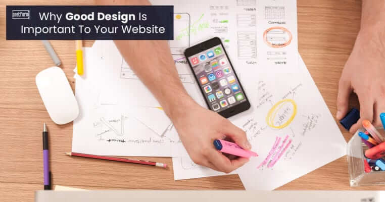 Why-Good-Design-Is-Important-To-Your-Website-762x400